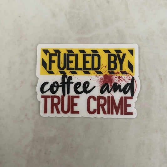 Vinyl Sticker - Coffee - Coffee & True Crime